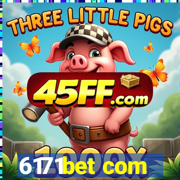 6171bet com